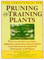 Pruning and Training Plants: A Complete Guide 1552975347 Book Cover