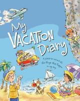 My Vacation Diary 0824955811 Book Cover