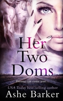 Her Two Doms 1790642108 Book Cover