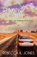 Staying the Course 1642475947 Book Cover