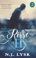 Risse im Eis: buch 2: Omegaverse Hockey Romanze B0892B9T55 Book Cover