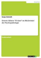Ernesto S�batos El t�nel im Blickwinkel der Psychopathologie 3656692696 Book Cover