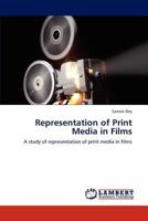 Representation of Print Media in Films 384844349X Book Cover