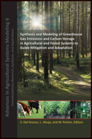 Synthesis and Modeling of Greenhouse Gas Emissions and Carbon Storage in Agricultural and Forest Systems to Guide Mitigation and Adaptation 0891183450 Book Cover