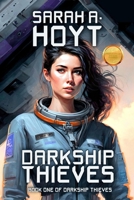 DarkShip Thieves 1439133980 Book Cover