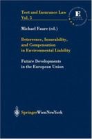 Deterrence, Insurability and Compensation in Environmental Liability 3211838635 Book Cover