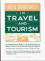 Career Opportunities in Travel & Tourism (Career Opportunities (Hardcover)) 0816030367 Book Cover