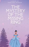Princess Nina and The Mystery of The Missing Ring B0DRF2865C Book Cover