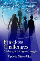 Priceless Challenges 1544279604 Book Cover