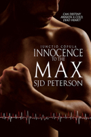 Innocence to the Max 1634763696 Book Cover