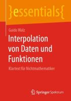 Interpolation Von Daten und Funktionen : Klartext F?r Nichtmathematiker 3658306572 Book Cover