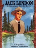 Jack London Coloring & Activity Book 0967249120 Book Cover
