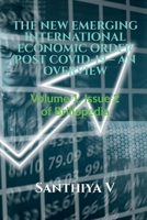 The New Emerging International Economic Order Post Covid-19 - An Overview 1639408169 Book Cover