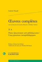 Oeuvres Completes. X a: Pentas Quaestionum Iatro-Philologicarum / Cinq Questions Iatrophilologiques (French and Latin Edition) 2406171744 Book Cover