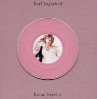 Karl Lagerfeld: Room Service 386521326X Book Cover