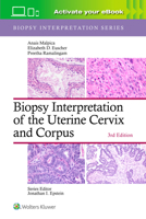 Biopsy Interpretation of the Uterine Cervix and Corpus: Print + eBook with Multimedia 1975236785 Book Cover