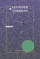 Les Super Terriens (French Edition) B0HGG9ND3S Book Cover