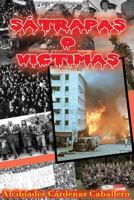 Invasion a Panama A/D: Satrapas o Victimas 1537712209 Book Cover