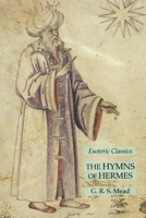 The Hymns of Hermes: Esoteric Classics B08YD7JKLX Book Cover