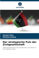 Der strategische Puls der Zivilgesellschaft (German Edition) 6209739105 Book Cover