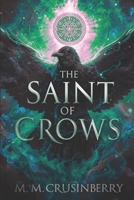 The Saint of Crows B0GHXLGQP2 Book Cover
