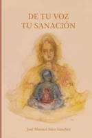 De Tu Voz Tu Sanaci�n B08JF2DK2J Book Cover