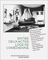 Entre Deux Actes, Loge de Com�dienne 3865606814 Book Cover