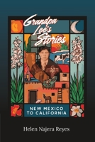 Grandpa Lee's Stories: New Mexico to California 1735121002 Book Cover
