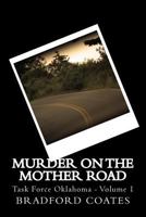 Murder on the Mother Road 1480165557 Book Cover