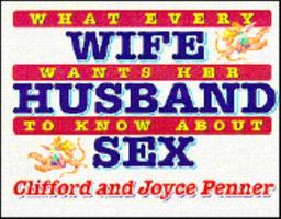 What Every Wife Wants Her Husband to Know About Sex 0785270671 Book Cover