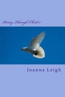 Poetry Through Christ 2 1974474208 Book Cover