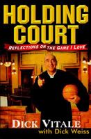 Holding Court: Reflections on the Game I Love 1570280371 Book Cover