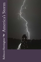 America's Storm 1722959142 Book Cover