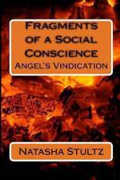 Fragments of a Social Conscience 1460975502 Book Cover