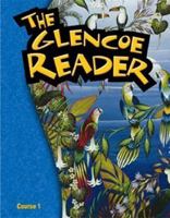 The Glencoe Reader, Grade 6, 0078459273 Book Cover