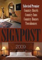 Signpost: Selected Premier Country Hotels, Country Inns, Country Houses and Townhouses. 1871985447 Book Cover