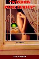 Window Pane Series: Volume 1 1418414425 Book Cover
