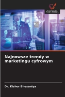 Najnowsze trendy w marketingu cyfrowym 6630272897 Book Cover
