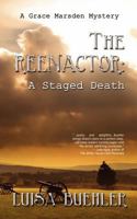 The Reenactor: A Staged Death 1590805933 Book Cover