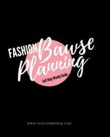 FashionBawse Planning: A Self Help Guide 1719396930 Book Cover