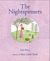 Nightspinners 1858818362 Book Cover
