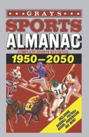 Grays Sports Almanac: Statistiques sportives complètes 1950-2050 - Retour vers le futur B09FS322W2 Book Cover