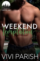 Weekend Temptation B0BSFSHHW5 Book Cover