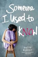 Someone I Used to Know 1492632813 Book Cover