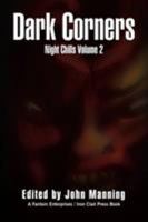 Dark Corners: Night Chills Volume 2 1524501786 Book Cover
