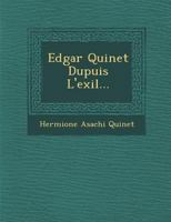Edgar Quinet Dupuis L'exil... 1286880742 Book Cover