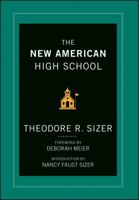 The New American High School 1118526422 Book Cover