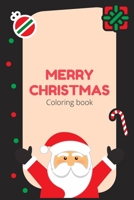 Merry Christmas: Coloring Book : Pretty Nice Christmas Color Book To the person who's only nice on the 25th, B08MHKP9WV Book Cover