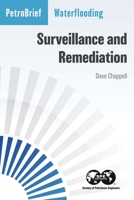 Waterflooding Surveillance and Remediation 1613998066 Book Cover