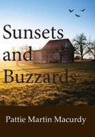 Sunsets and Buzzards 1734478128 Book Cover